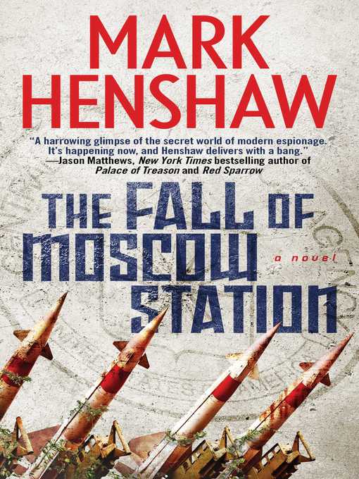 Title details for The Fall of Moscow Station by Mark Henshaw - Wait list